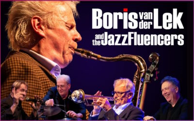 BORIS VAN DER LEK AND THE JAZZFLUENCERS