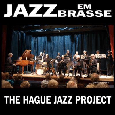 THE HAGUE JAZZ PROJECT