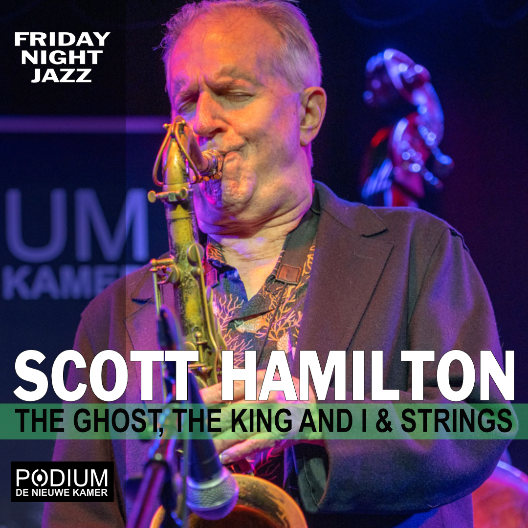 SCOTT HAMILTON & THE GHOST, THE KING AND I